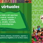 Cursos virtuales de escritura básica del quechua (sureño, central, norteño y kichwa), aimara, shipibo, ashaninka, awajún, wampis, shawi y nomatsigenga- hasta el 12 de febrero