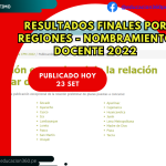 Relacion final por regiones – etapa descentralizada + etapa nacional – nombramiento 2022